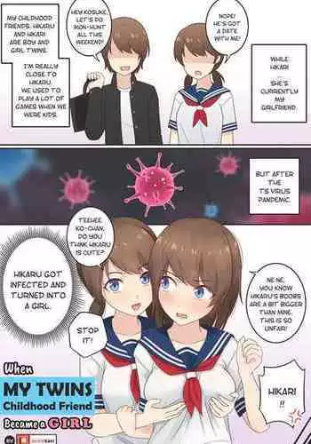 [RudySaki] When My Twins Childhood Friend Became a Girl