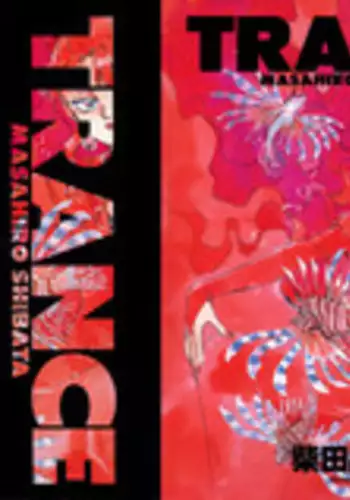[Shibata Masahiro] TRANCE - ???? -