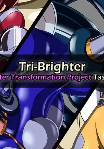 Tri-Brighter Monster Transformation Project Task:001