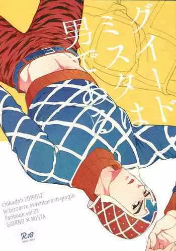 Guido Mista wa Otokodearu | Guido Mista is a Man