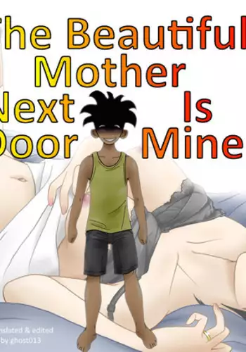 The Beautiful Mother Next Door Is Mine!