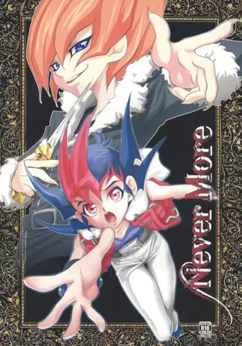 (C84) [Neo Wing (Saika)] Never More (Yu-Gi-Oh! Zexal)