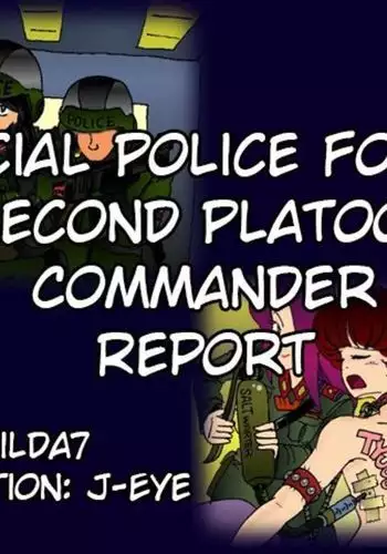 Special Police Force: Second Platoon Commander Report