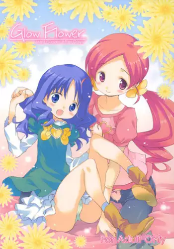 [Houenken (Inase Shinya)] Glow Flower (Heart Catch Precure)