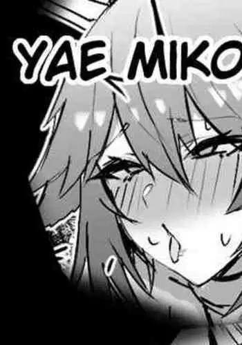 Yae Miko VS Hilichurls