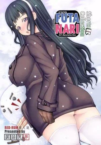[Doronuma Kyoudai (RED-RUM)] FutaOna Tanpenshuu | A Certain Futanari Girl's Masturbation Diary Shorts Collection [English] [2d-market.com] [Decensored] [Digital]